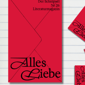 Alles Liebe // Der Schnipsel No. 26